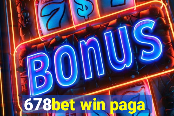 678bet win paga